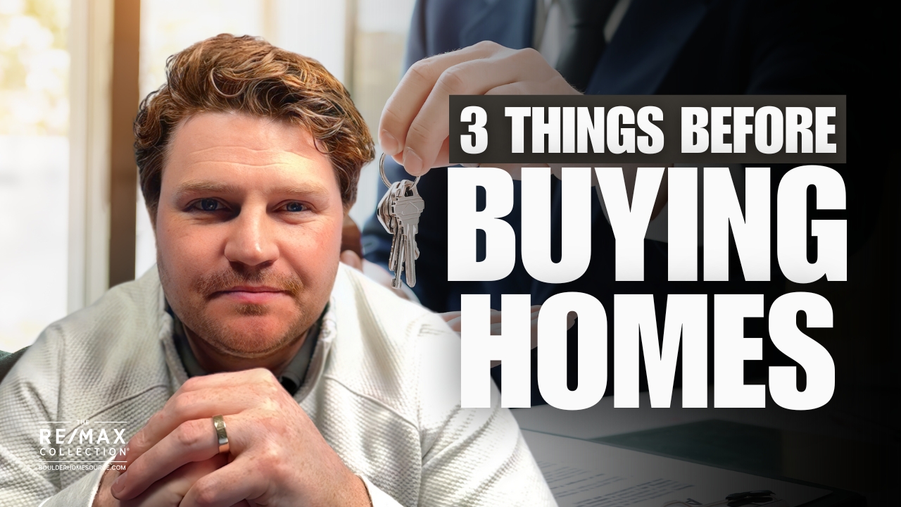 3 Things You Need To Do Before Buying a Home in Colorado